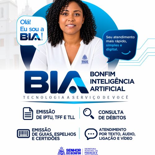 Prefeitura de Senhor do Bonfim implanta Inteligência Artificial e amplia acesso digital aos serviços da Secretaria de Finanças