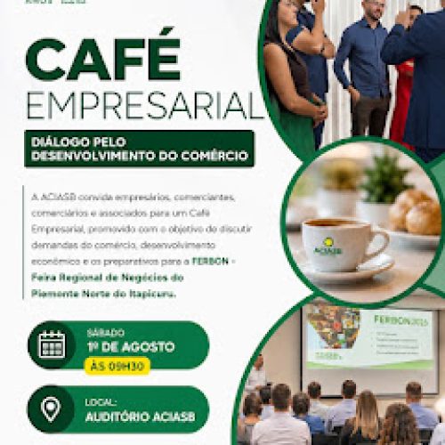 Café Empresarial – Diálogo pelo Desenvolvimento do Comércio