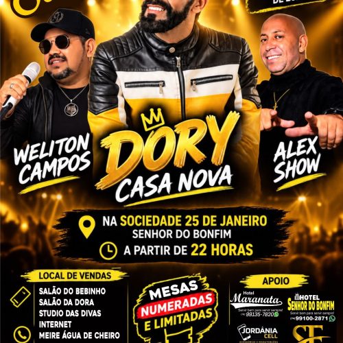 TA CHEGANDO A HORA! O SHOW DO MOMENTO: DORY CASA NOVA.